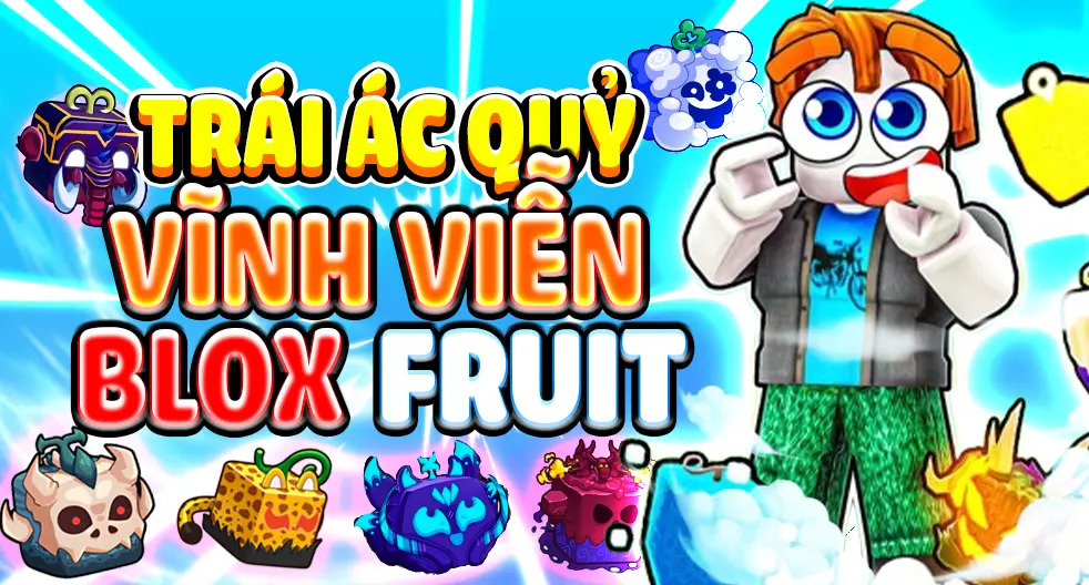 Trái Vĩnh Viễn Blox Fruit